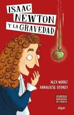 Isaac Newton y la Gravedad