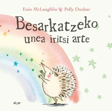 Besarkatzeko Unea Iritsi Arte