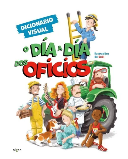 O Dia a Dia Dos Oficios Dicionario Visual