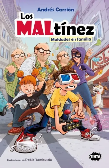 Los Maltínez. Maldades en Familia