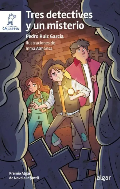 Tres Detectives y un Misterio