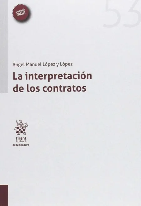 La Interpretación de los Contratos