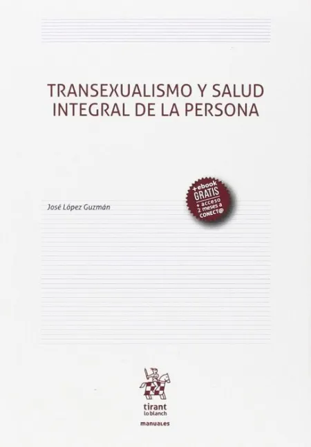 Transexualismo y Salud Integral de la Persona