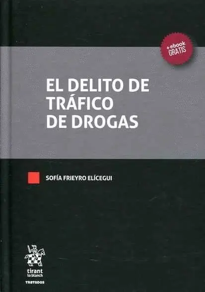Delito de Trafico de Drogas, el