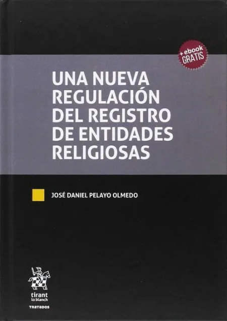 Una Nueva Regulación del Registro de Entidades Religiosas