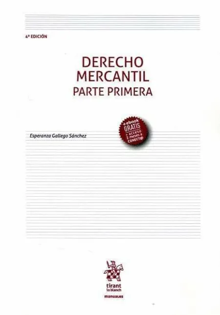 Derecho Mercantil. Parte Primera