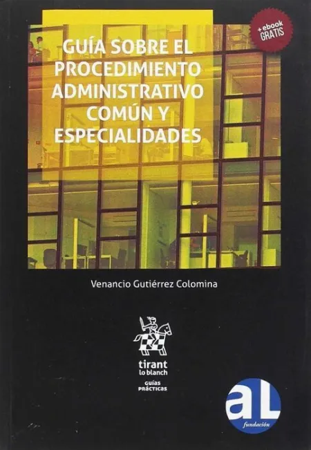 Guia Sobre el Procedimiento Administrativo Comun y Especialidades