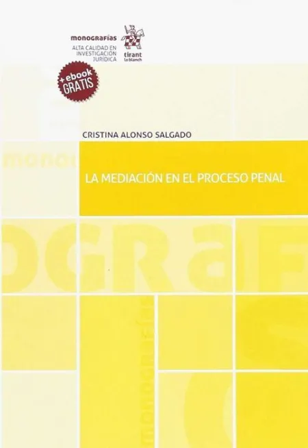 Mediacion en el Proceso Penal, la