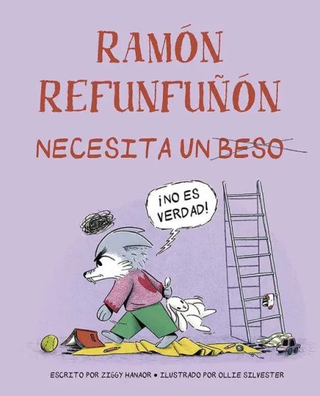 Ramón Refunfuñón Necesita un Beso