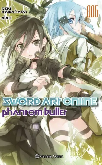 Sword Art Online Nº06 -Phantom Bullet 2 de 2