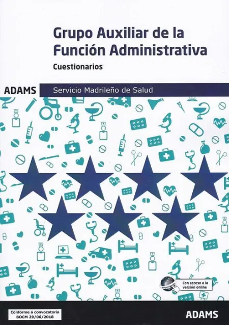 018 Test (Madrid) Grupo Auxiliar de la Funcion Administrativa. Cuestionarios