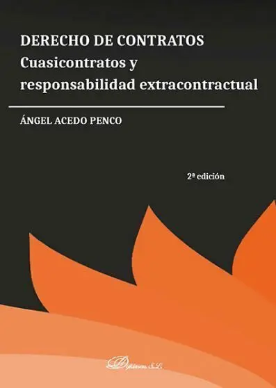 Derecho de Contratos. Cuasicontratos y Responsabilidad Extracontractual
