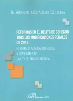 Reformas en el Delito de Cohecho Tras las Modificaciones Penales de 2015