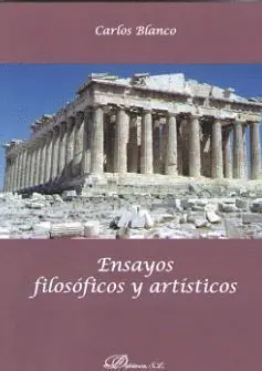 Ensayos Filosoficos y Artisticos