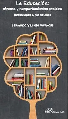 La Educación. Sistema y Comportamientos Sociales