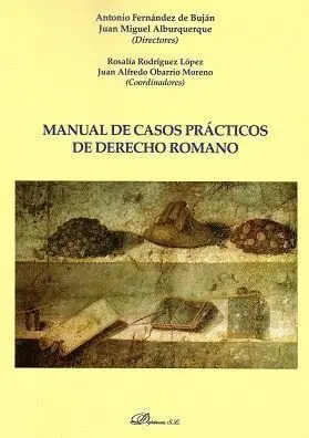 018 Manual de Casos Prácticos de Derecho Romano