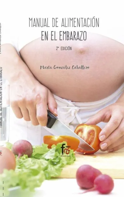 Manual de Alimentacion en el Embarazo 2ªedicion