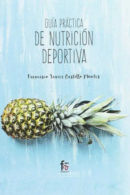 Guía Práctica de Nutrición Deportiva