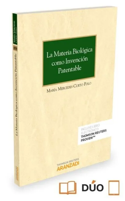 La Materia Biologica Como Invencion Patentable