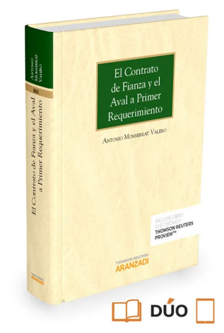 El Contrato de Fianza y el Aval a Primer Requerimiento