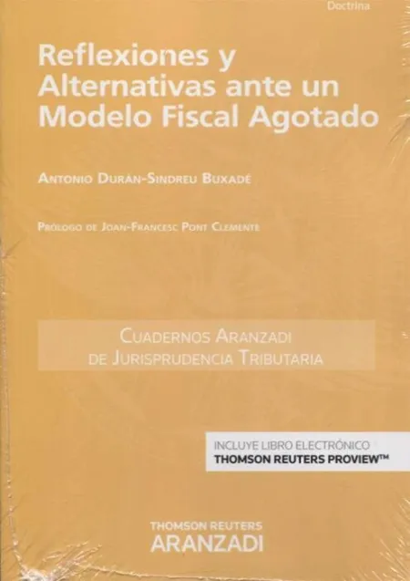 Reflexiones y Alternativas Ante un Modelo Fiscal Agotado