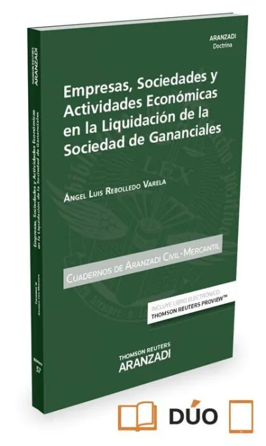 Empresas, Sociedades y Actividades Economícas en la Liquidación de la Sociedad de Gananciales