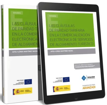 La Cláusulas de Paridad Tarifaria en la Comercialización Electrónica de Servicios de Alojamiento Turistico
