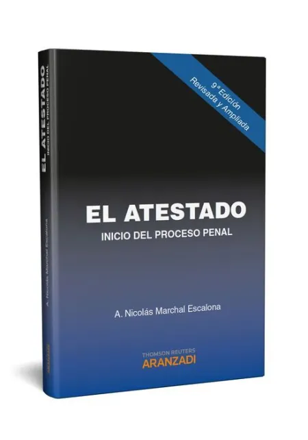 El Atestado. Inicio del Proceso Penal