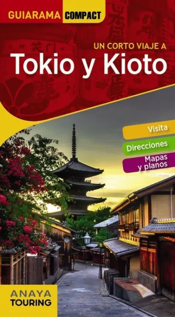018 Tokio y Kioto -Guiarama