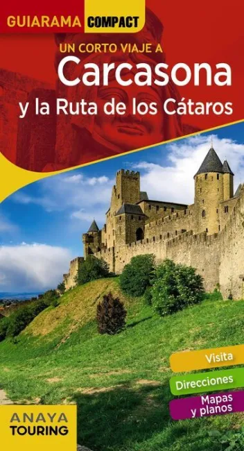 Carcasona y la Ruta de los Cátaros