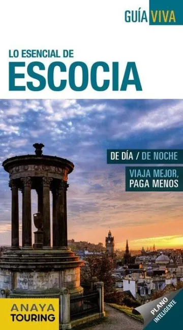 021 lo Esencial de Escocia Guia Viva