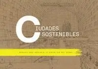 Ciudades Sostenibles. Destinos para Descubrir la Europa que nos Espera