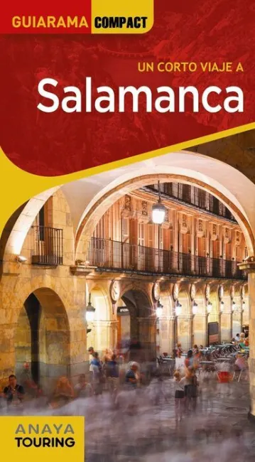 Salamanca un Corto Viaje
