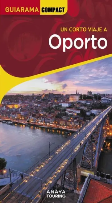 023 Oporto - un Corto Viaje
