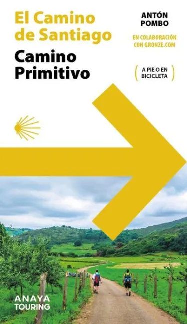 Guia del Camino de Santiago. Camino Primitivo