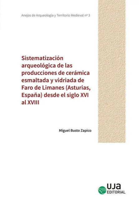 Sistematizacion Arqueologica de las Producciones de Ceramica