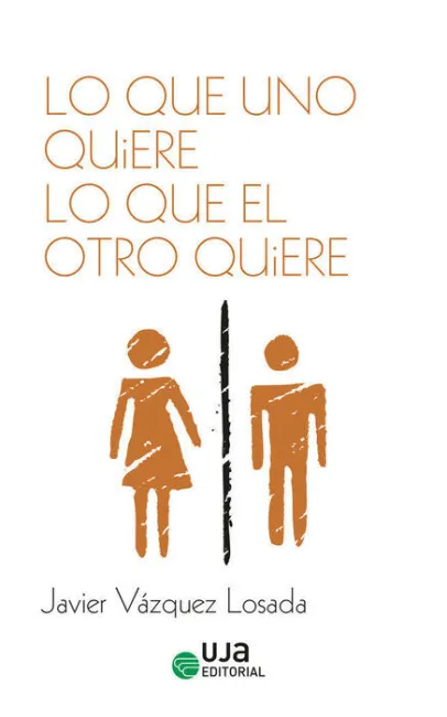 Lo que Uno Quiere lo que el Otro Quiere