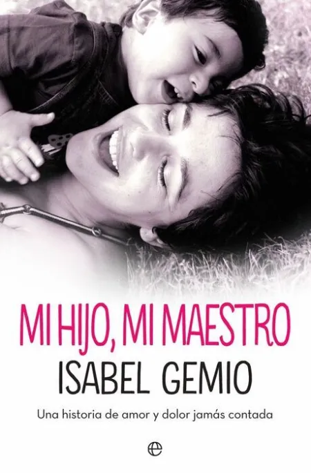 Mi Hijo, mi Maestro