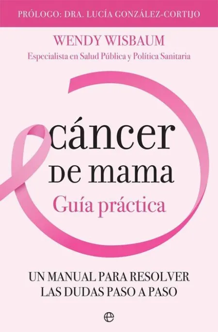 Cáncer de Mama. Guía Práctica