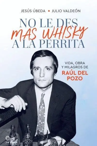 No le Des Más Whisky a la Perrita