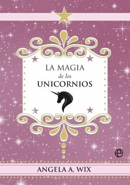 La Magia de los Unicornios
