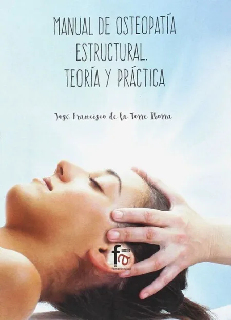 Manual de Osteopatia Estructural. Teoria y Practica