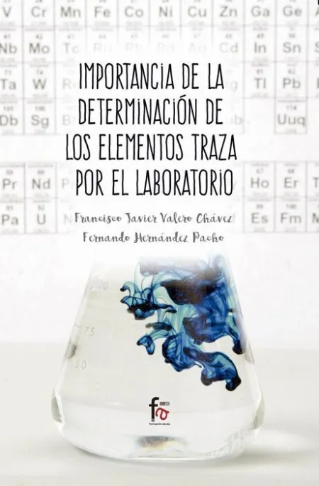 Importancia de la Determinacion de los Elementos Traza por el Laboratorio