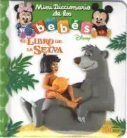 El Libro de la Selva - Mini Diccionario de los Bebes Disney