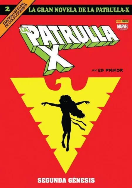 Segunda Genesis. La Gran Novela de la Patrulla-X 02.