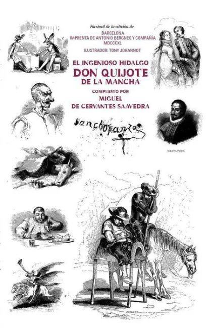 El Ingenioso Hidalgo Don Quijote de la Mancha
