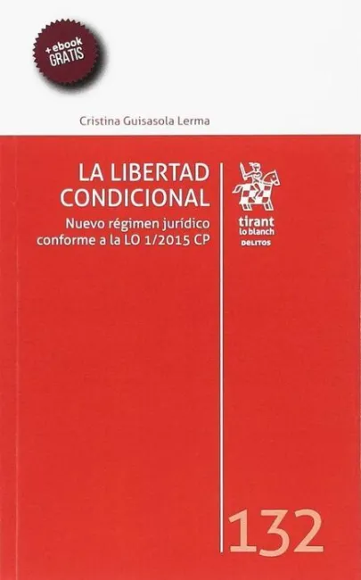 La Libertad Condicional