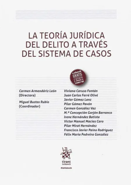 La Teoría Jurídica del Delito a Través del Sistema de Casos