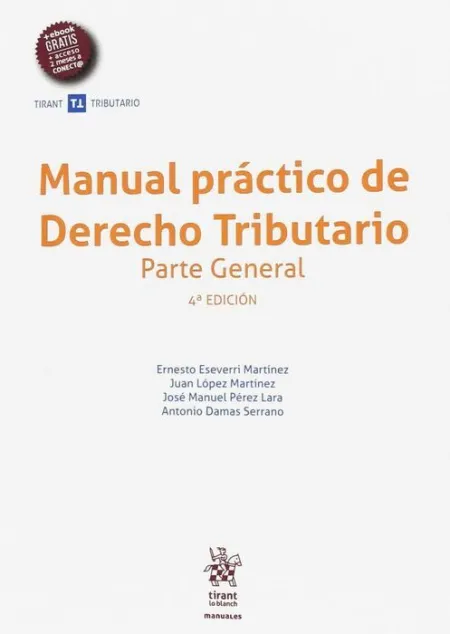 017 Manual Práctico de Derecho Tributario. Parte General