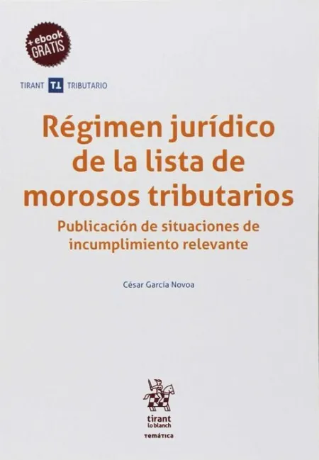Regimen Juridico de la Lista de Morosos Tributarios